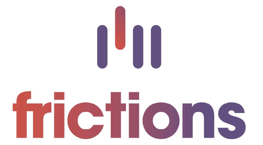 FRICTIONS