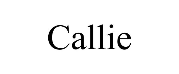 Trademark Logo CALLIE