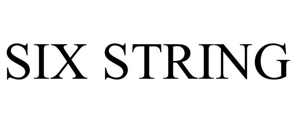 Trademark Logo SIX STRING