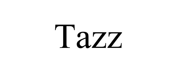 Trademark Logo TAZZ