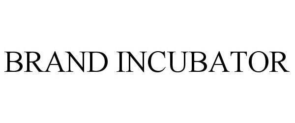 Trademark Logo BRAND INCUBATOR