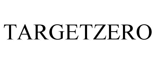 Trademark Logo TARGETZERO