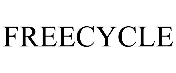Trademark Logo FREECYCLE