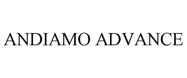  ANDIAMO ADVANCE