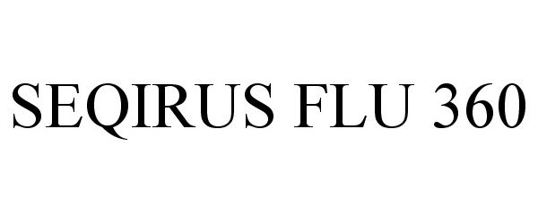  SEQIRUS FLU 360