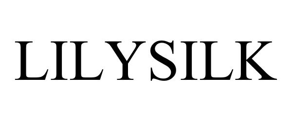 LILYSILK - Nanjing LilySilk Trading Company, Ltd. Trademark