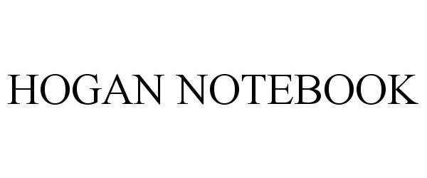 Trademark Logo HOGAN NOTEBOOK