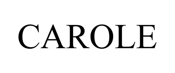 Trademark Logo CAROLE