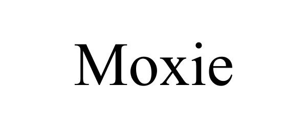 Trademark Logo MOXIE