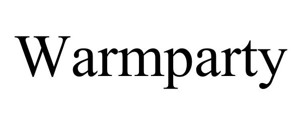 Trademark Logo WARMPARTY