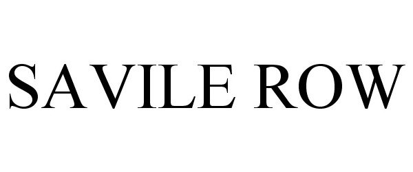 Trademark Logo SAVILE ROW