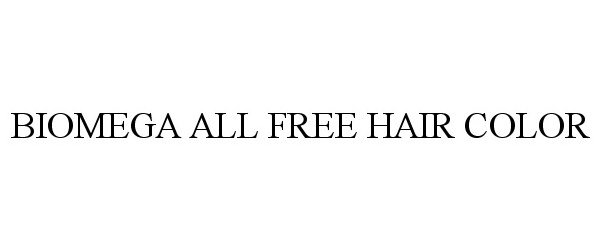 Trademark Logo BIOMEGA ALL FREE HAIR COLOR