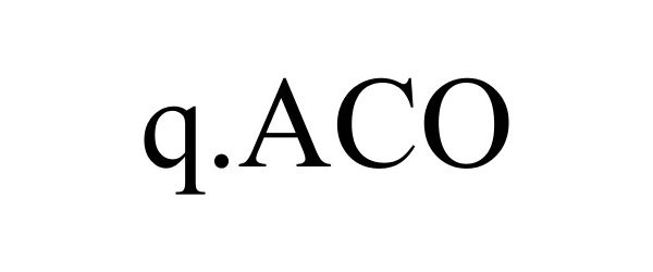 Trademark Logo Q.ACO