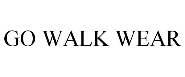  GO WALK WEAR