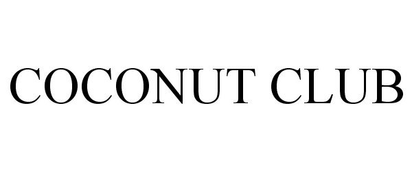 Trademark Logo COCONUT CLUB