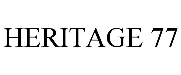 Trademark Logo HERITAGE 77