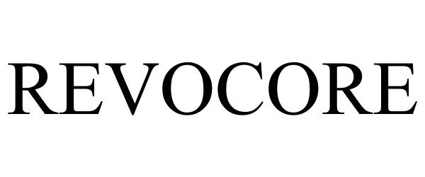 Trademark Logo REVOCORE