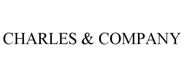 Trademark Logo CHARLES & COMPANY