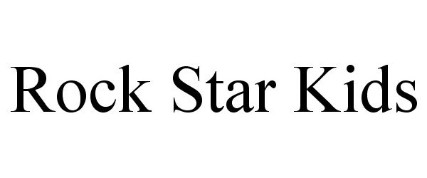 Trademark Logo ROCK STAR KIDS