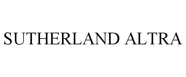 Trademark Logo SUTHERLAND ALTRA