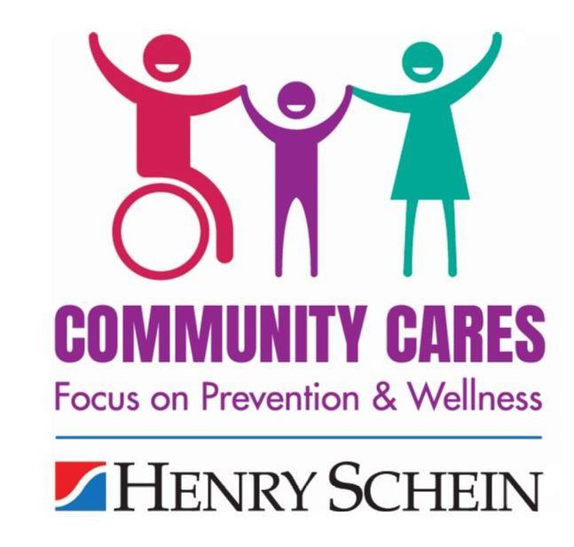  COMMUNITY CARES FOCUS ON PREVENTION &amp; WELLNESS S HENRY SCHEIN