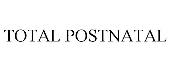 Trademark Logo TOTAL POSTNATAL