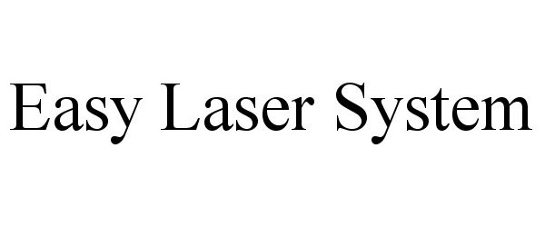  EASY LASER SYSTEM