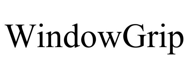 Trademark Logo WINDOWGRIP