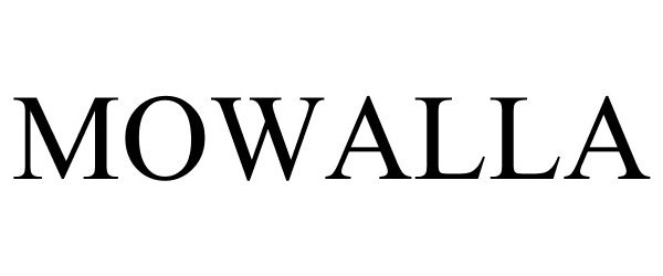 Trademark Logo MOWALLA