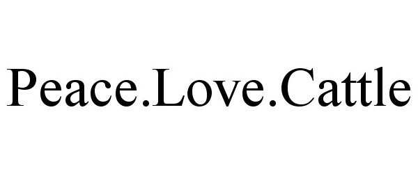 Trademark Logo PEACE.LOVE.CATTLE