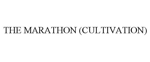 Trademark Logo THE MARATHON (CULTIVATION)