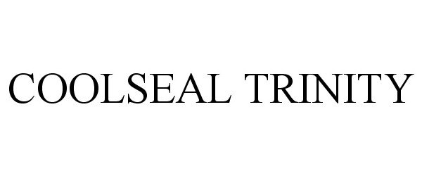 Trademark Logo COOLSEAL TRINITY