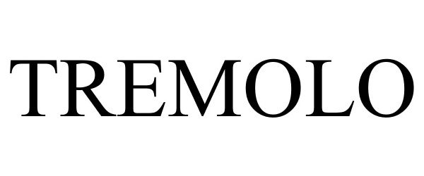 Trademark Logo TREMOLO