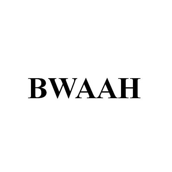 Trademark Logo BWAAH