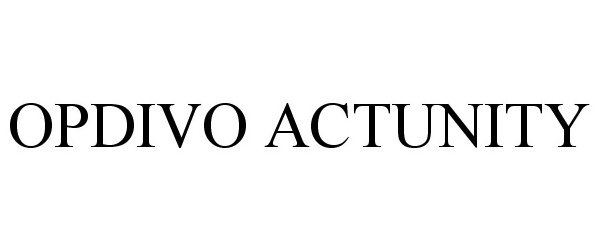 Trademark Logo OPDIVO ACTUNITY