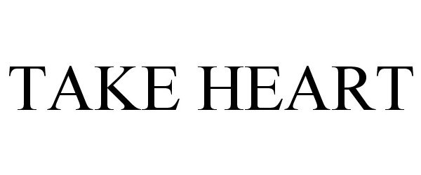 Trademark Logo TAKE HEART