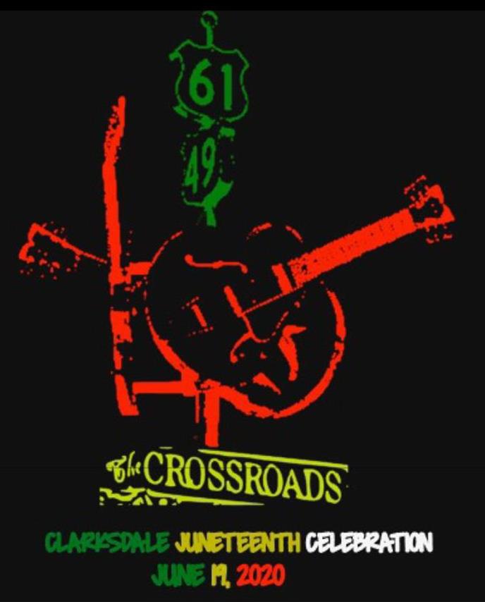 Trademark Logo CLARKSDALE JUNETEENTH CELEBRATION JUNE 19,2020