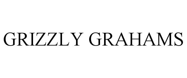 Trademark Logo GRIZZLY GRAHAMS