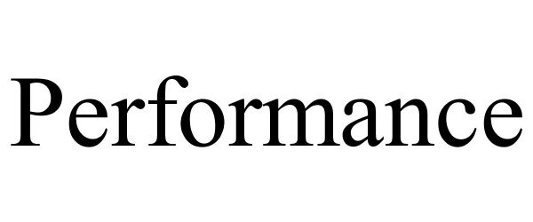 Trademark Logo PERFORMANCE