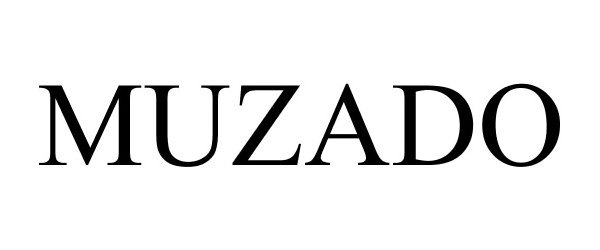 Trademark Logo MUZADO