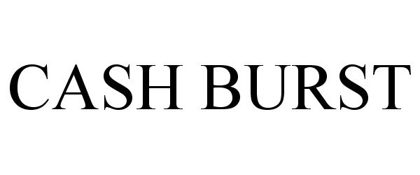 Trademark Logo CASH BURST