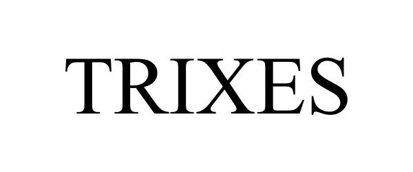 Trademark Logo TRIXES