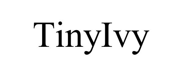 Trademark Logo TINYIVY