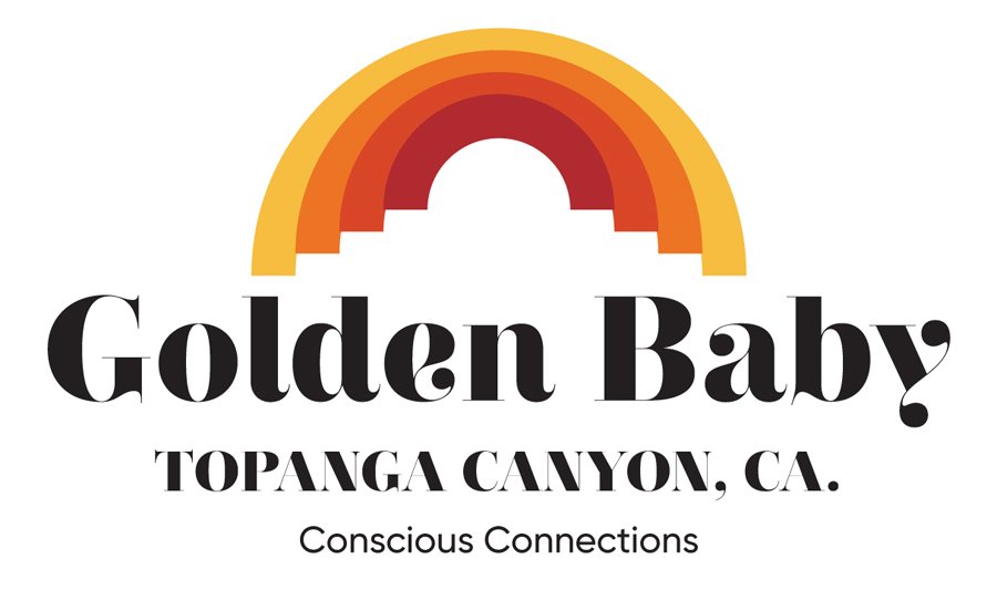  GOLDEN BABY TOPANGA CANYON, CA. CONSCIOUS CONNECTIONS