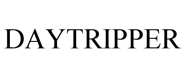Trademark Logo DAYTRIPPER