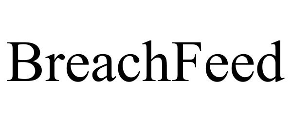 Trademark Logo BREACHFEED