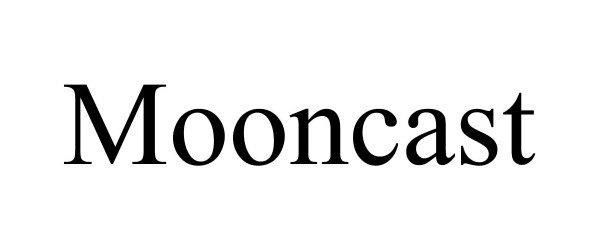 Trademark Logo MOONCAST