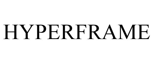 Trademark Logo HYPERFRAME