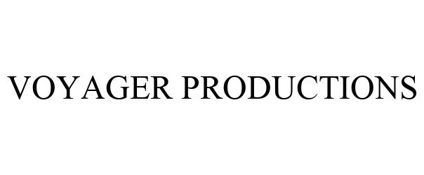  VOYAGER PRODUCTIONS
