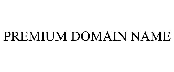 Trademark Logo PREMIUM DOMAIN NAME